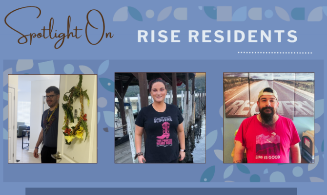 Each month, RISE recognizes individuals in our programs who has made exceptional progress toward achieving their goals. Their journey reflects the resilience, determination, and hope that recovery makes possible. Read about their inspiring success in our blog.